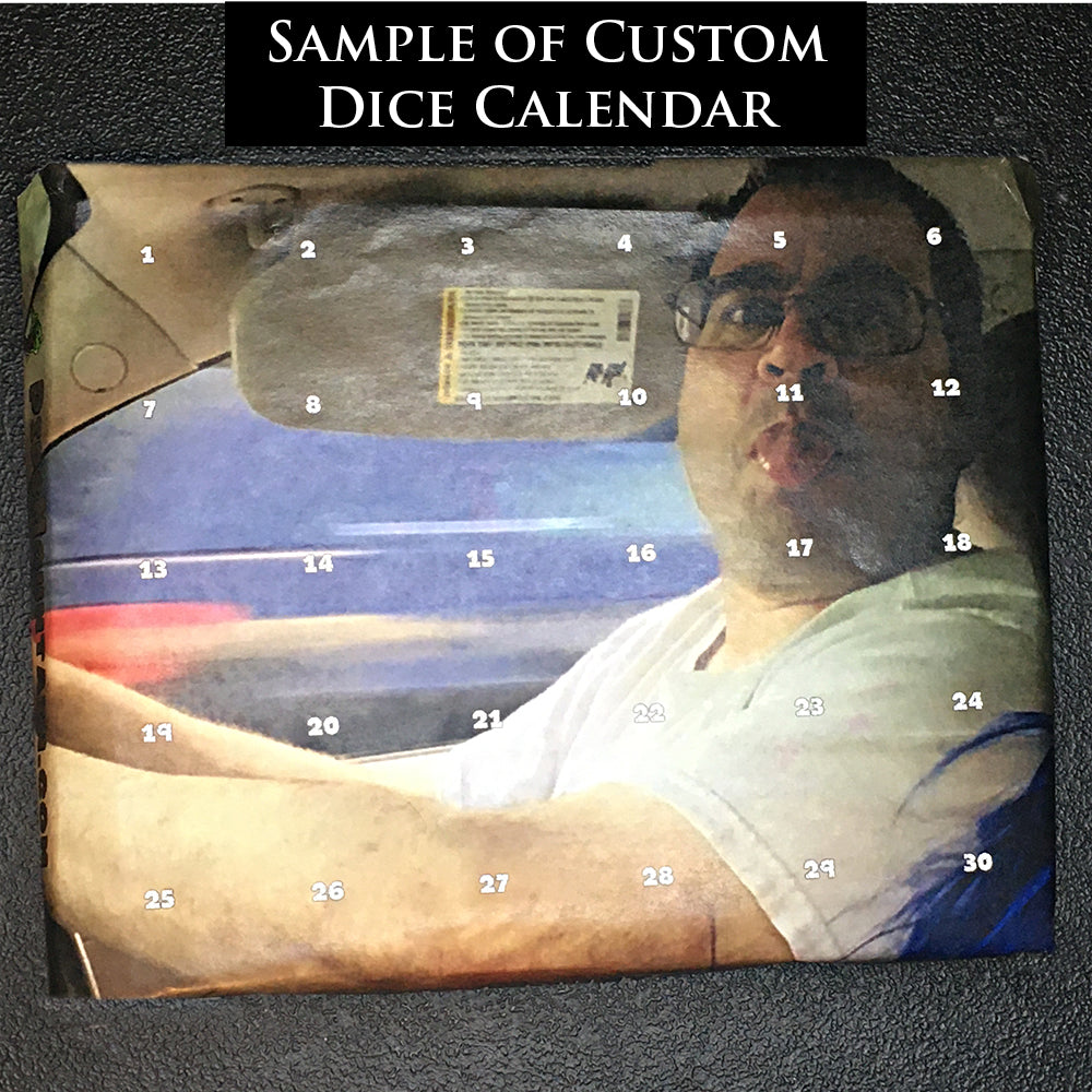 Custom Design Pips Mountain Dice Calendar