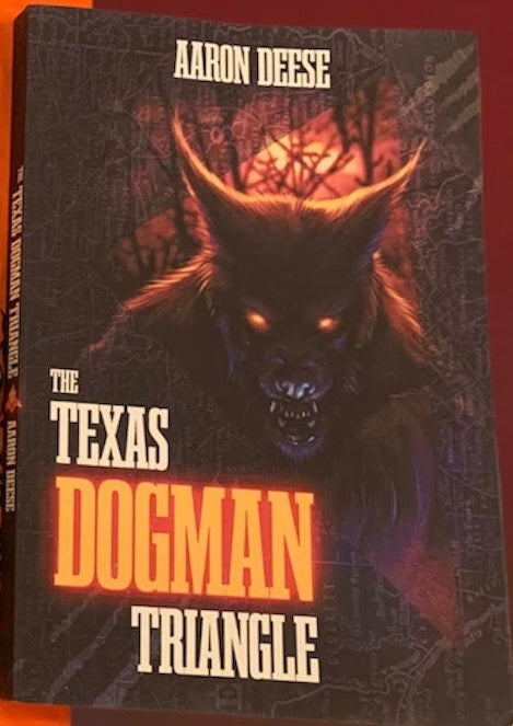 The Texas Dogman Triangle Book