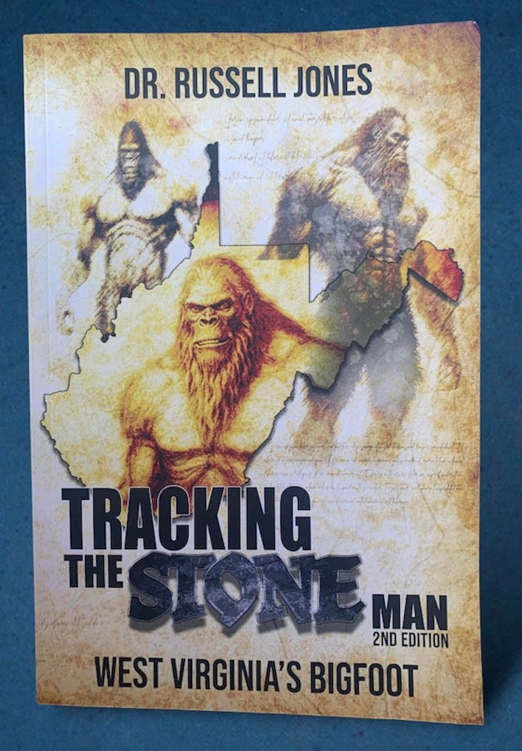 Tracking the Stone Man West Virginia’s Bigfoot book FREE Shipping